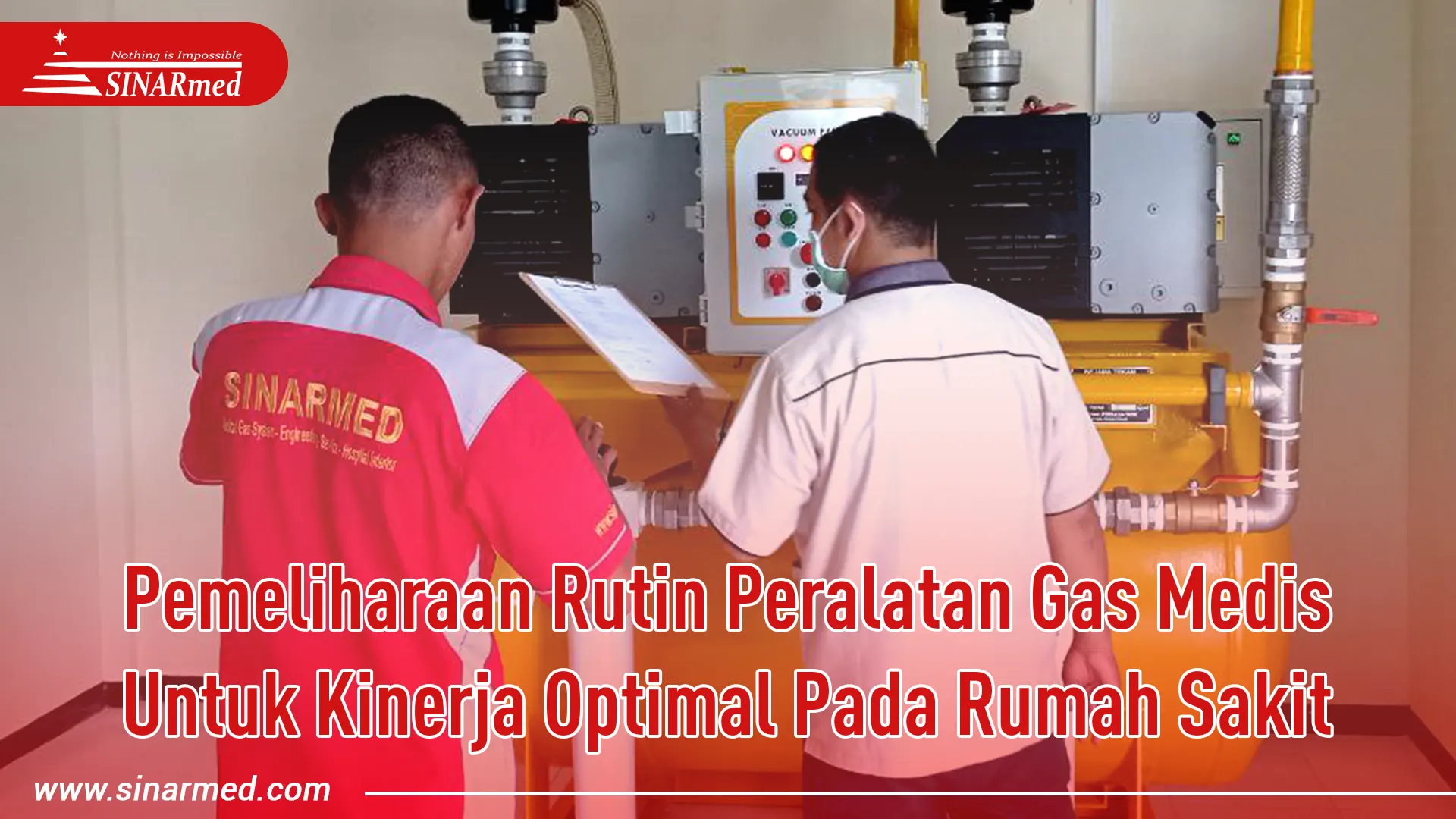 Pemeliharaan Rutin Peralatan Gas Medis Untuk Kinerja Optimal Pada Rumah Sakit