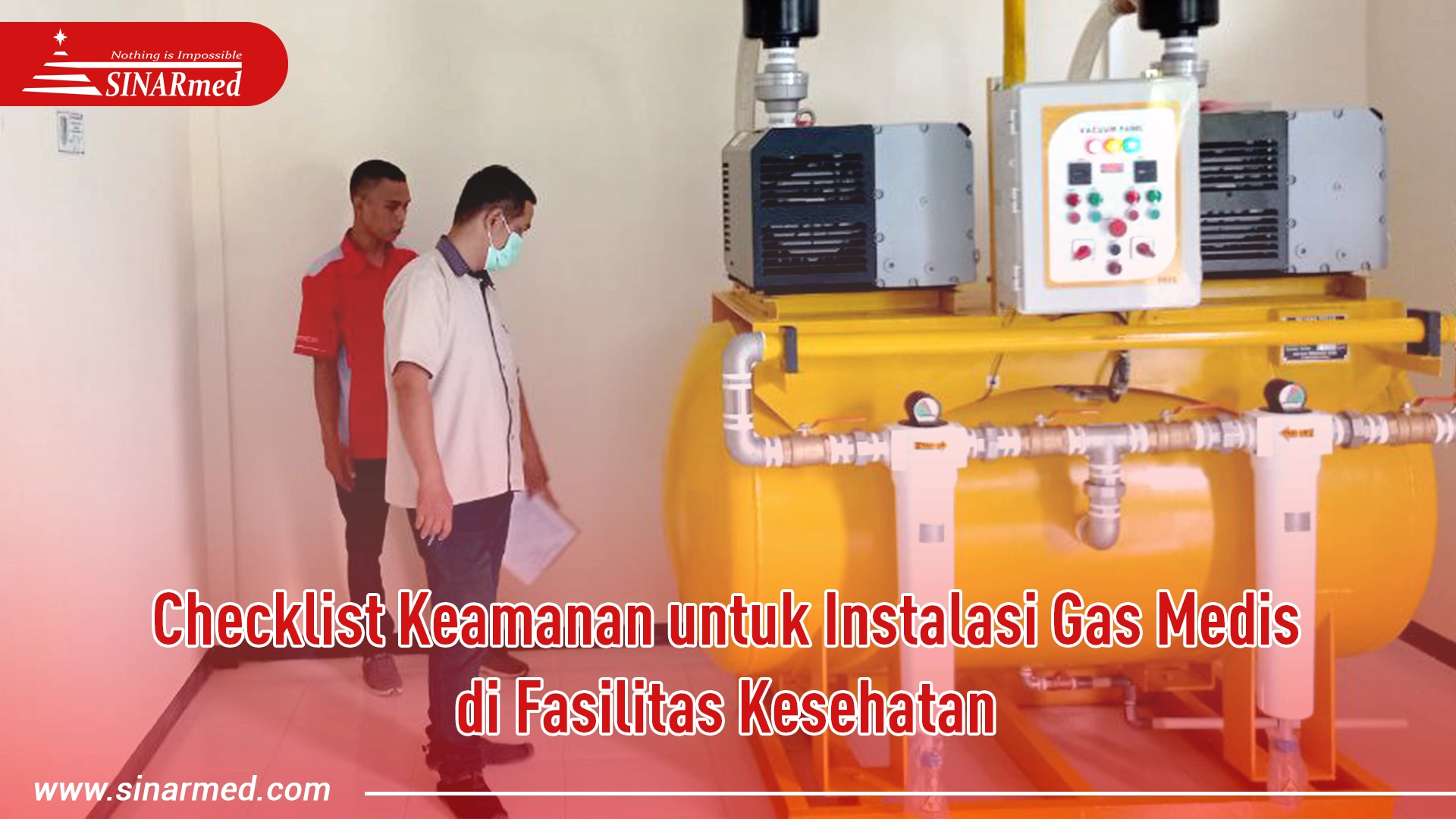 Checklist Keamanan untuk Instalasi Gas Medis di Fasilitas Kesehatan