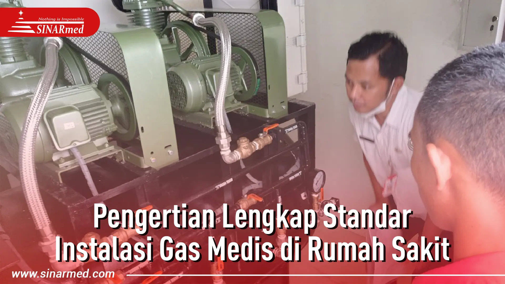 Pengertian Lengkap Standar Instalasi Gas Medis Di Rumah Sakit 