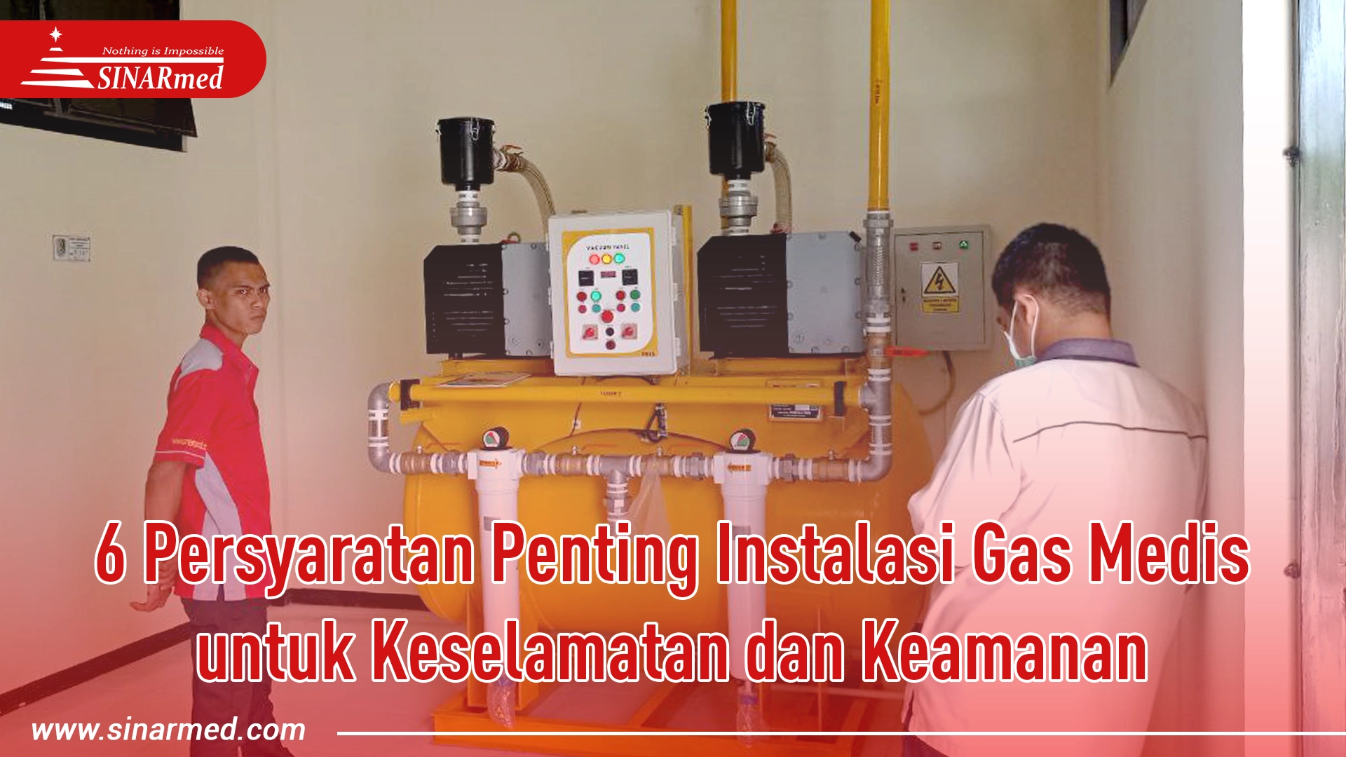 6 Persyaratan Penting Instalasi Gas Medis untuk Keselamatan dan Keamanan