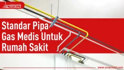 Standar Pipa Gas Medis Untuk Rumah Sakit