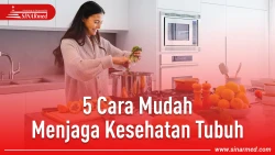 Cara Menjaga Kesehatan Tubuh