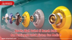 Apa Itu Wall Outlet di Rumah Sakit dan Pentingnya untuk Sistem Gas Medis ?