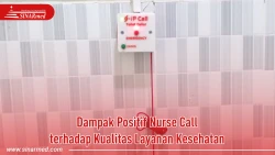 Dampak Positif Nurse Call terhadap Kualitas Layanan Kesehatan